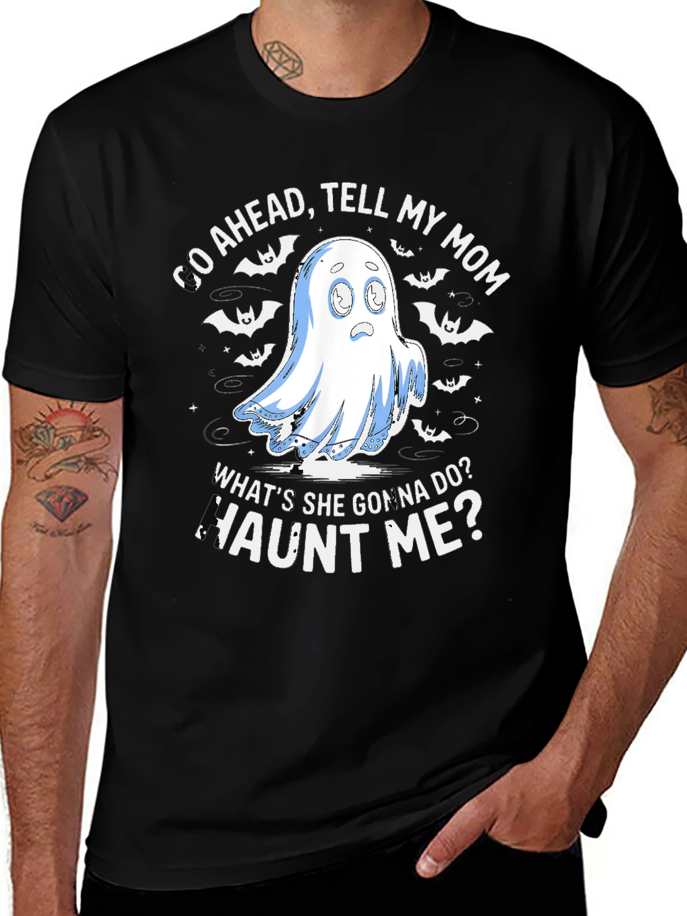 Haunted Humor T-Shirt: Tell My Mom!