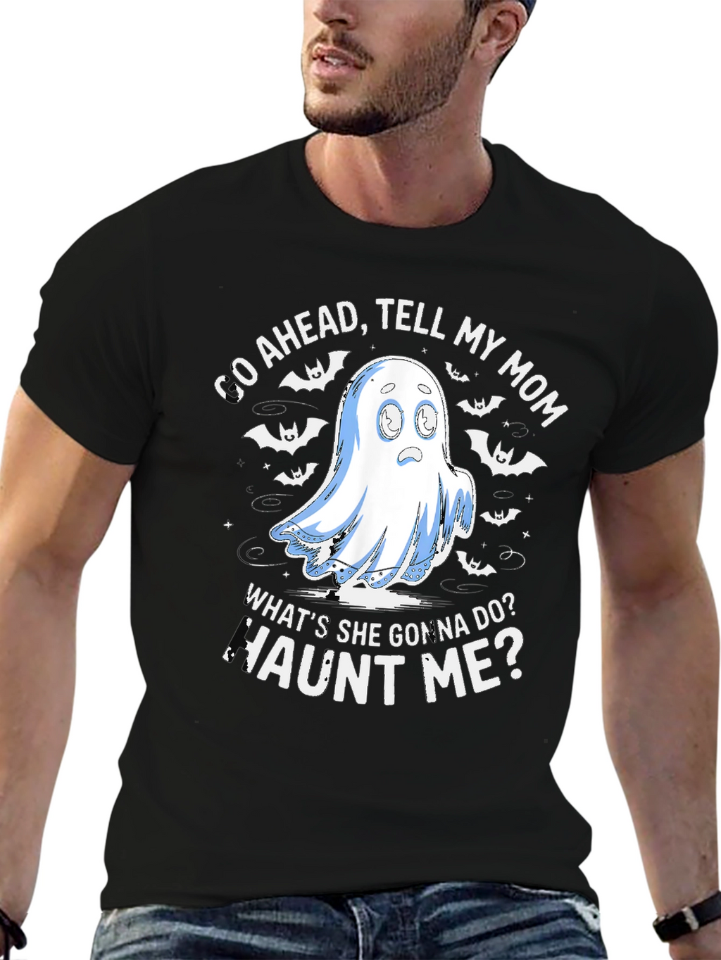 Haunted Humor T-Shirt: Tell My Mom!