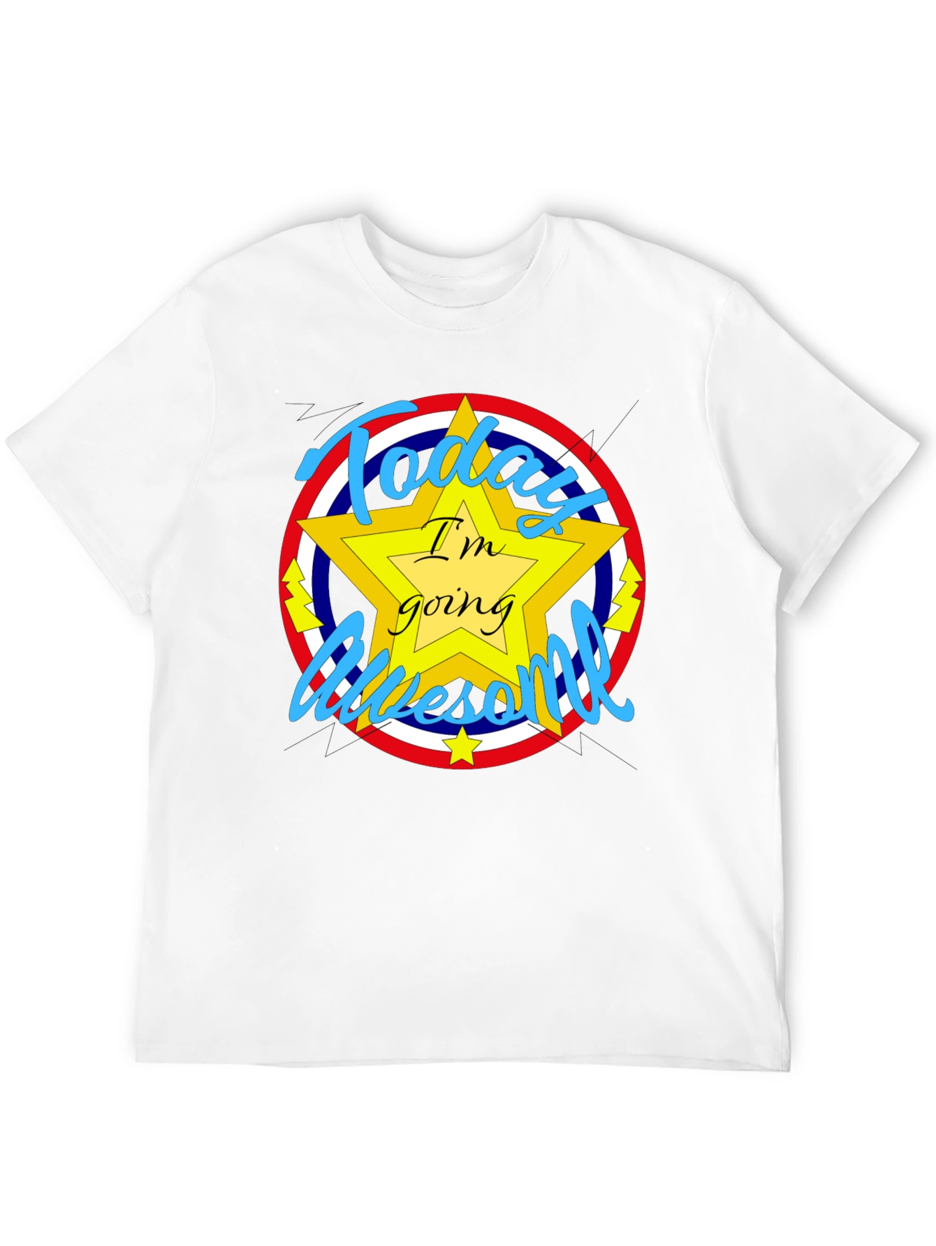 Today Im Going Awesome T-Shirt