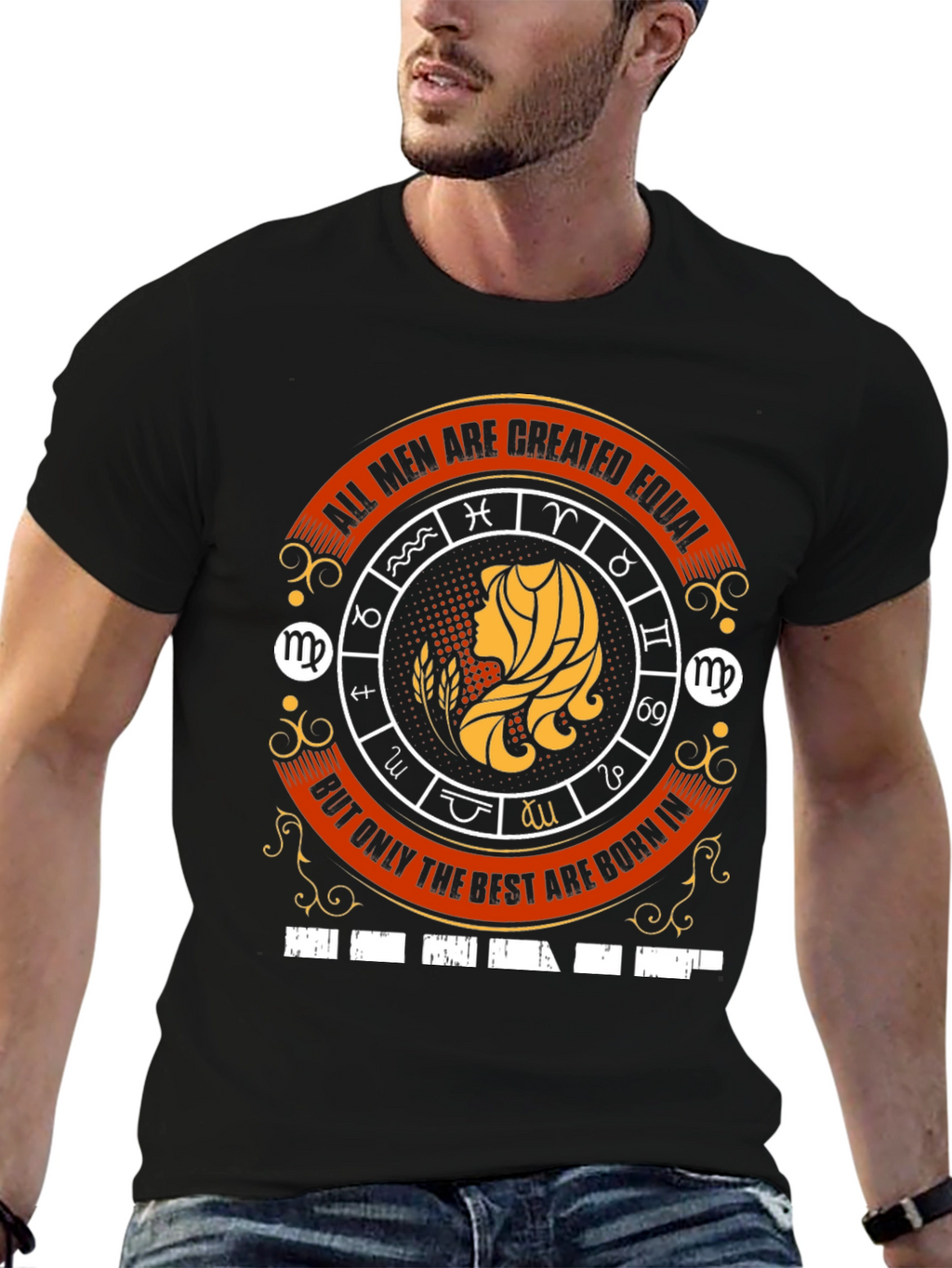 Virgo Zodiac T-Shirt - All Men Are Created Equal