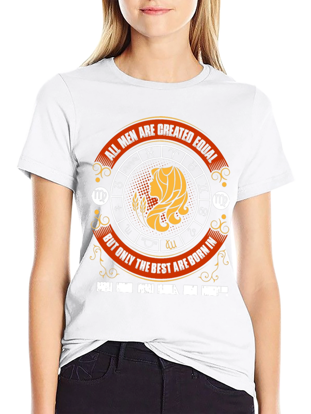 Virgo Zodiac T-Shirt - All Men Are Created Equal