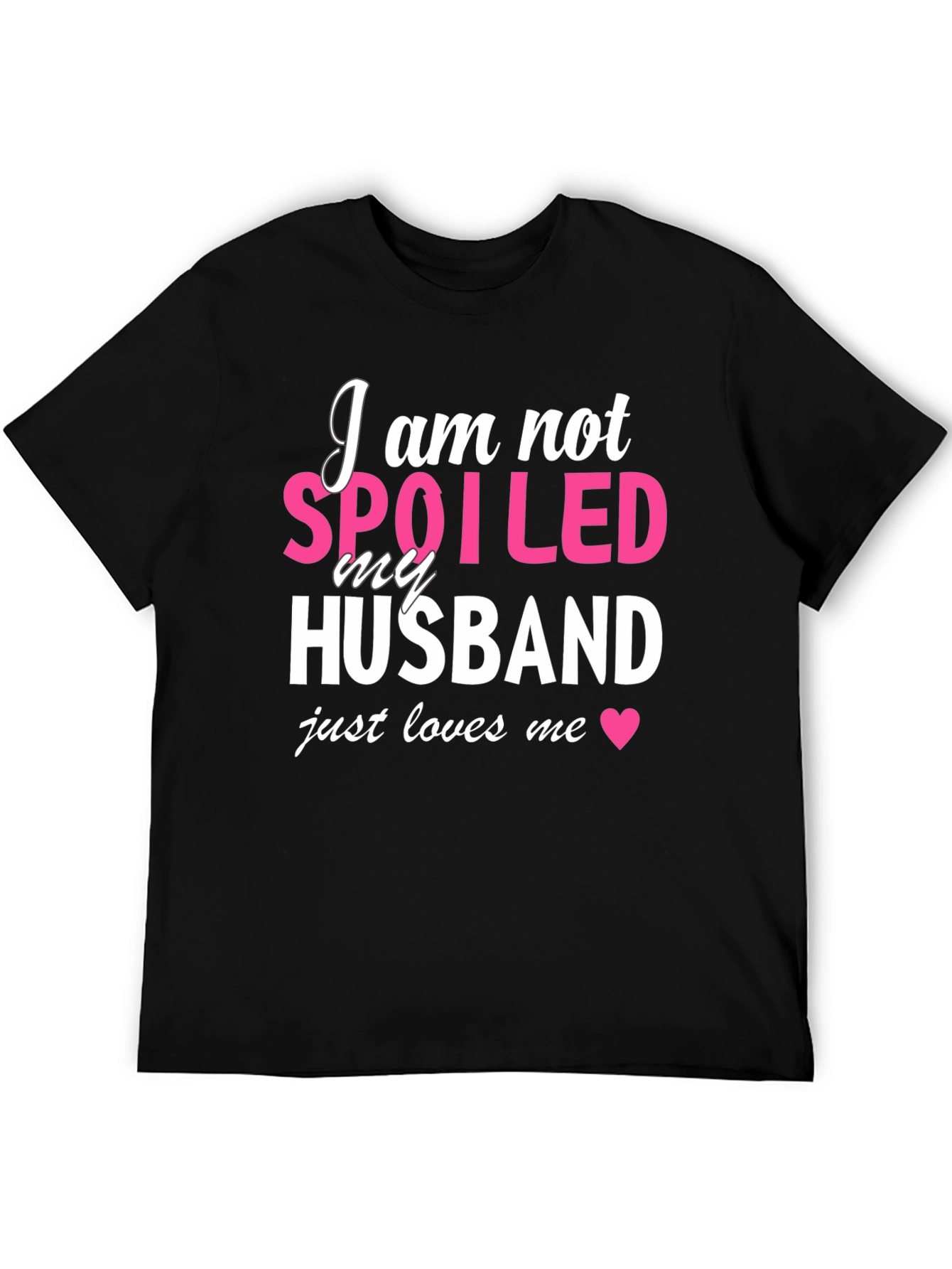 Spoiled Husband Graphic T-Shirt - Black Cotton Tee