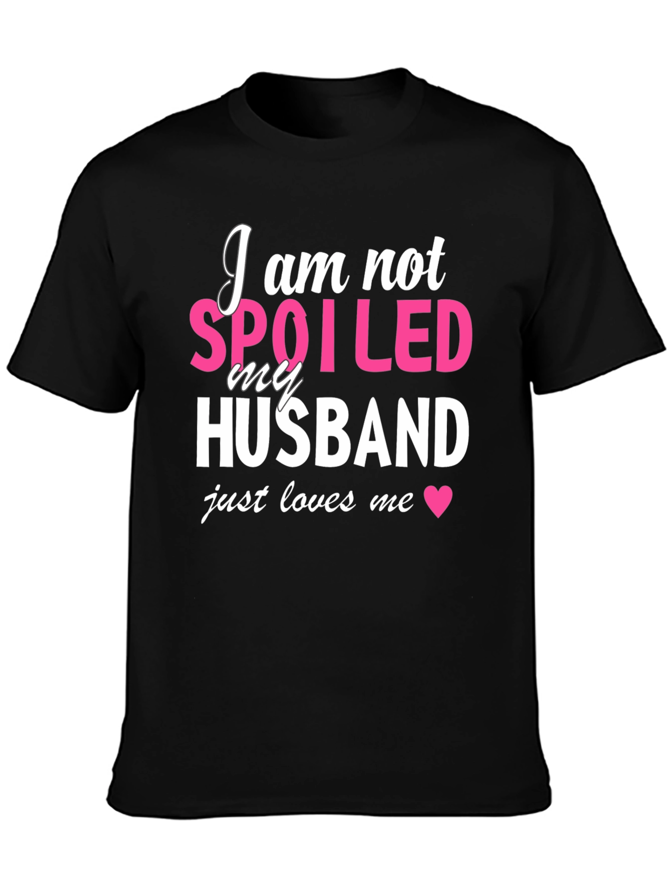 Spoiled Husband Graphic T-Shirt - Black Cotton Tee