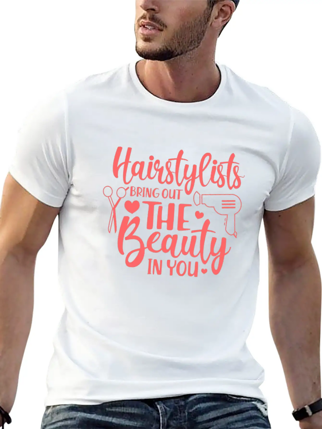 Hairstylists Bring Out The Beauty In You Relaxed Everyday Tee – Lightweight And Durable Cotton