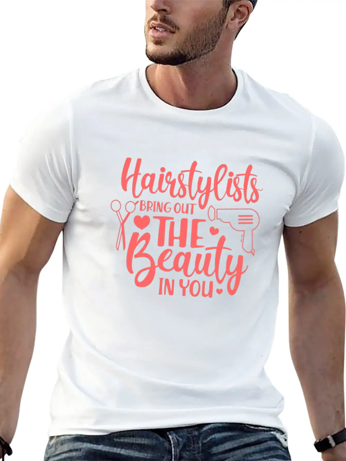 Hairstylists Bring Out The Beauty In You Relaxed Everyday Tee – Lightweight And Durable Cotton