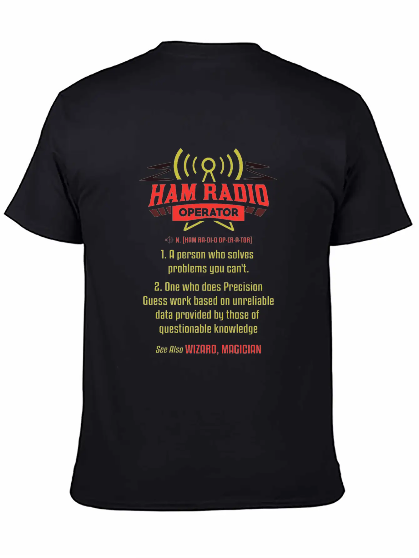 Ham Radio Operator - Gift Stylish Everyday T-Shirt – Unisex Basic Cotton Tee