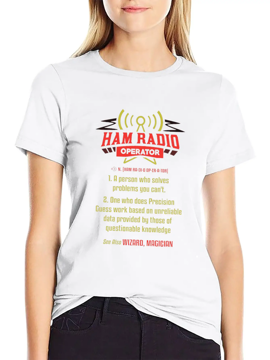 Ham Radio Operator - Gift Stylish Everyday T-Shirt – Unisex Basic Cotton Tee