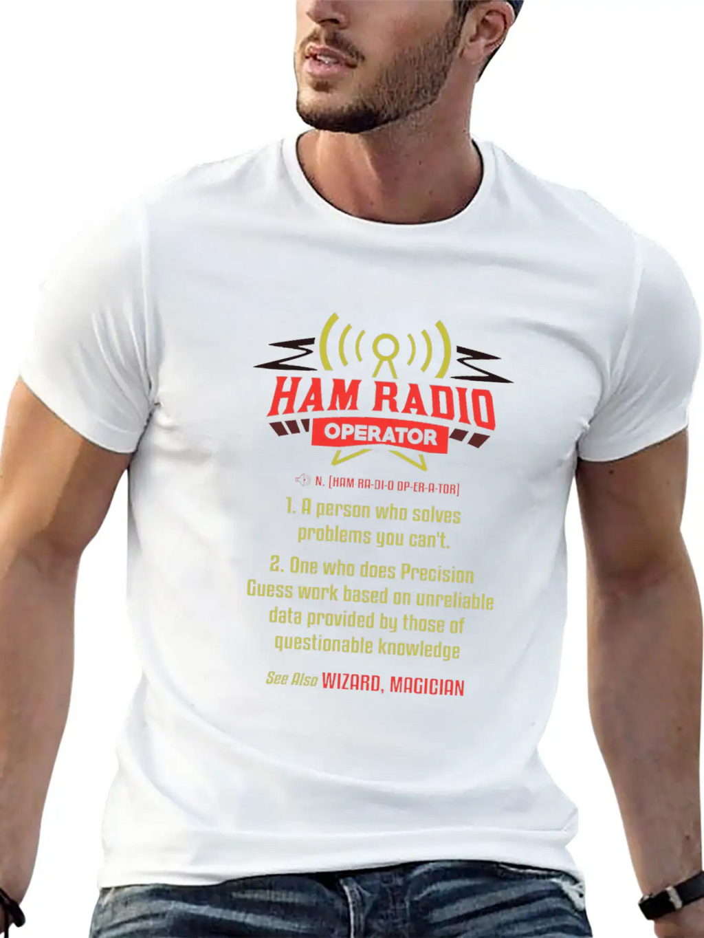 Ham Radio Operator - Gift Stylish Everyday T-Shirt – Unisex Basic Cotton Tee