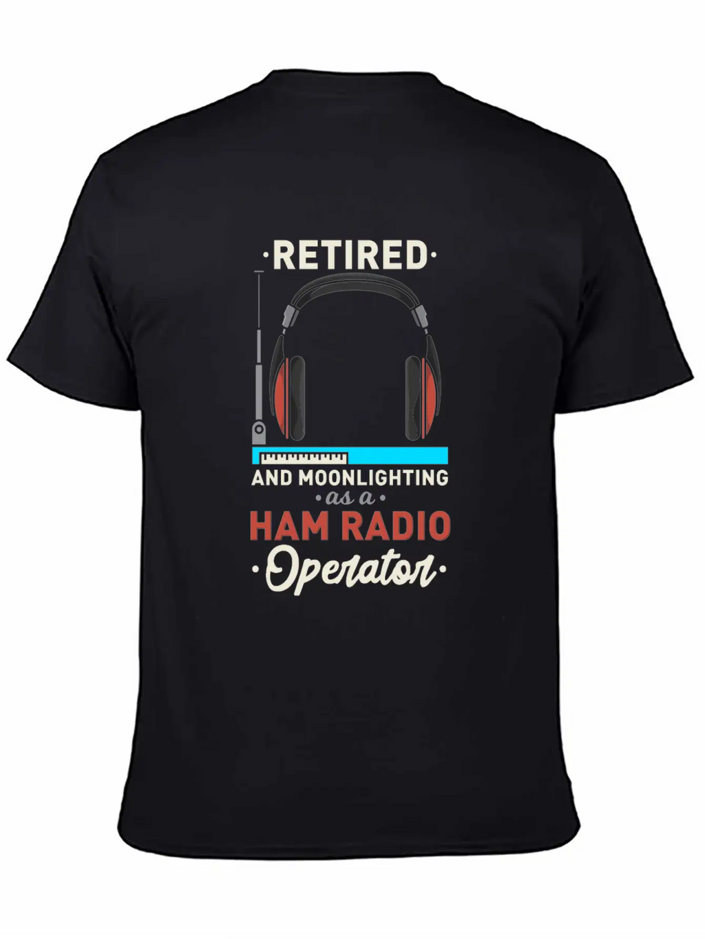 Ham Radio Operator Retirement Plan Retired Essential Cotton Tee For Daily Outfits – Unisex Style