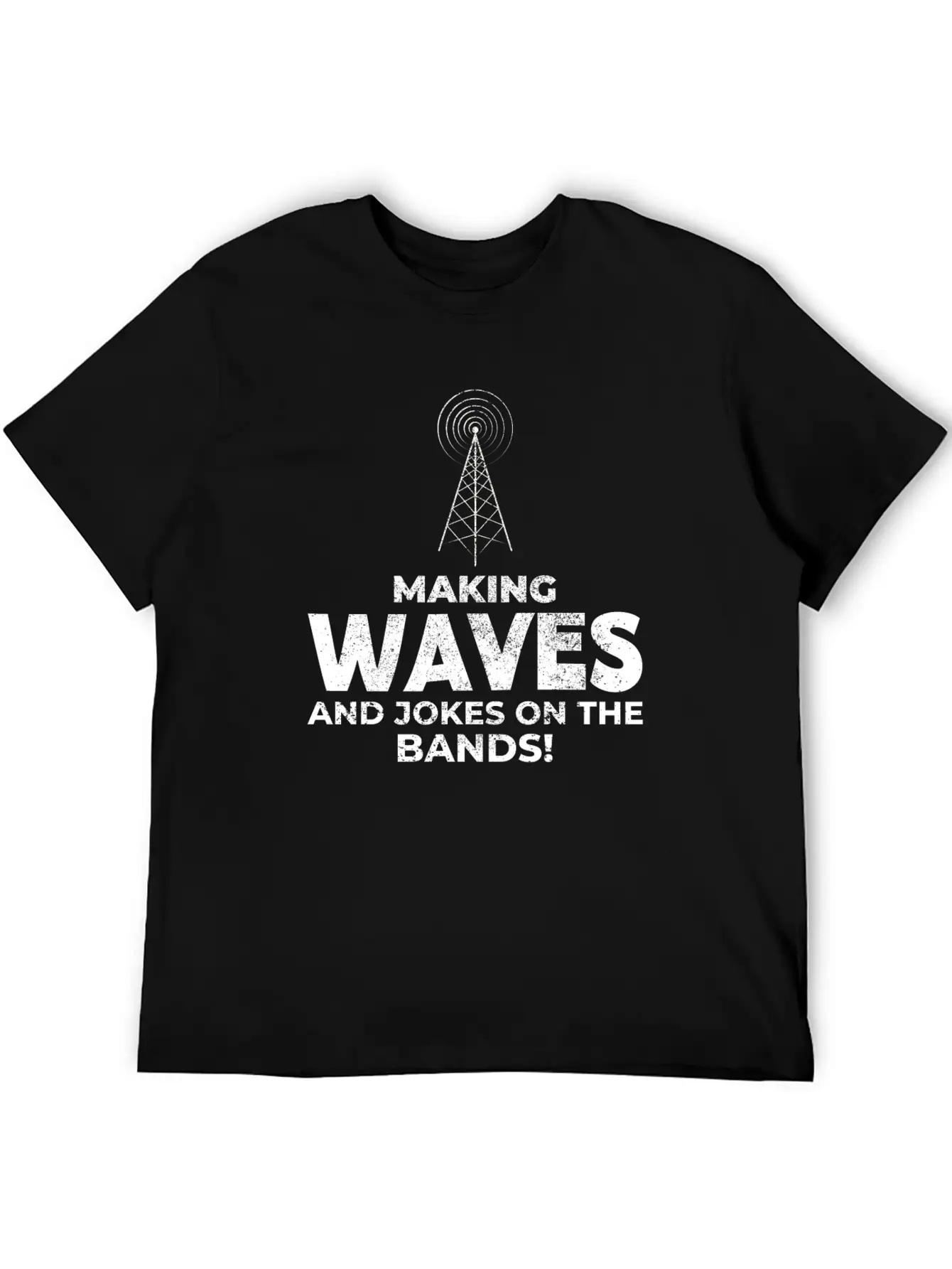 Ham Radio Operator Waves And Jokes Funny Breathable Graphic T-Shirt – Perfect For Casual Days
