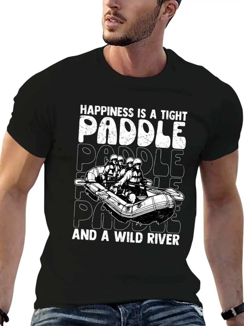 Happiness Is A Tight Paddle White Water Rafting Breathable Graphic T-Shirt – Perfect For Casual Days
