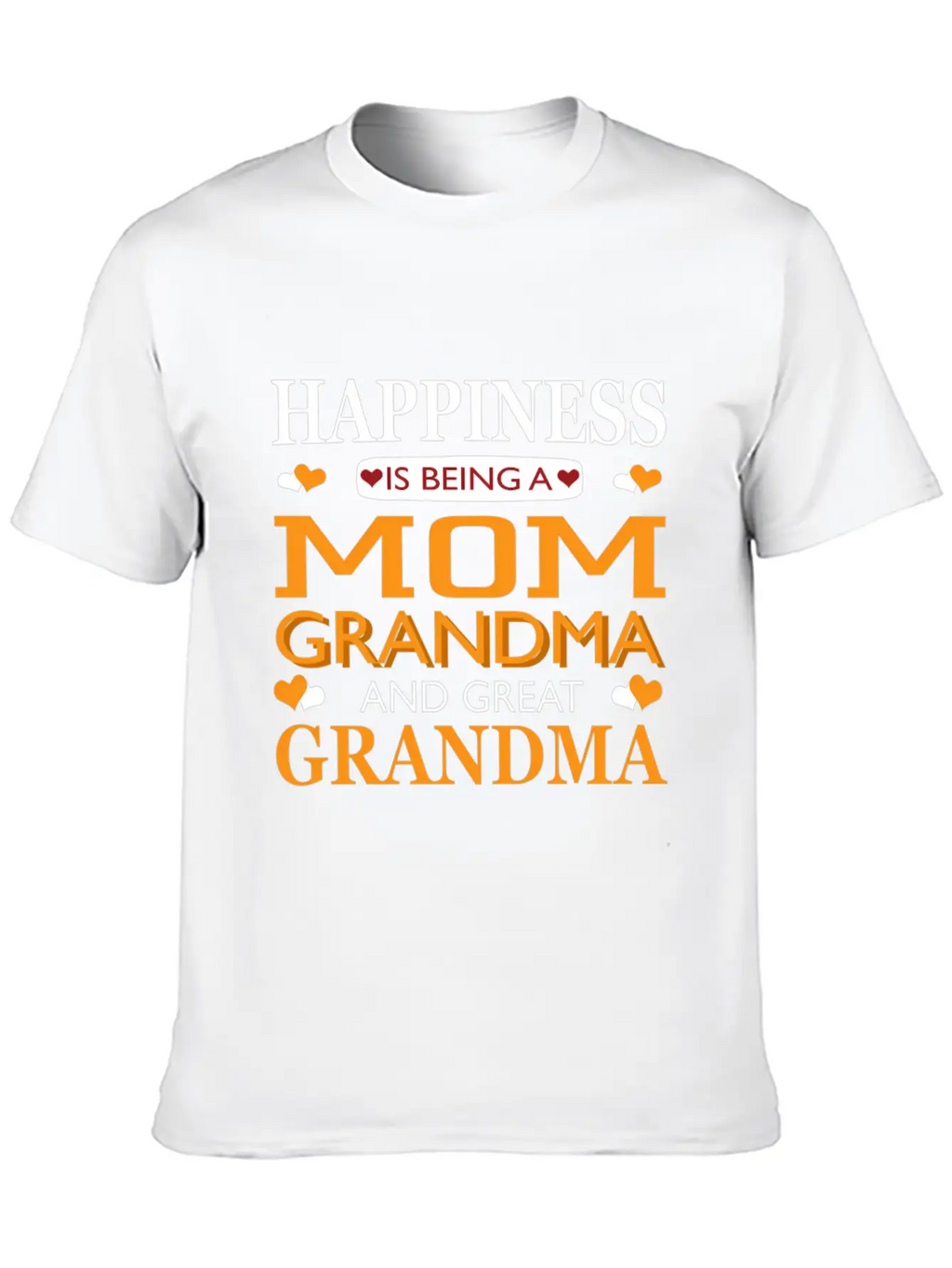 Happiness Is Being A Mom Grandma And Great Grandma Breathable Graphic T-Shirt – Perfect For Casual Days