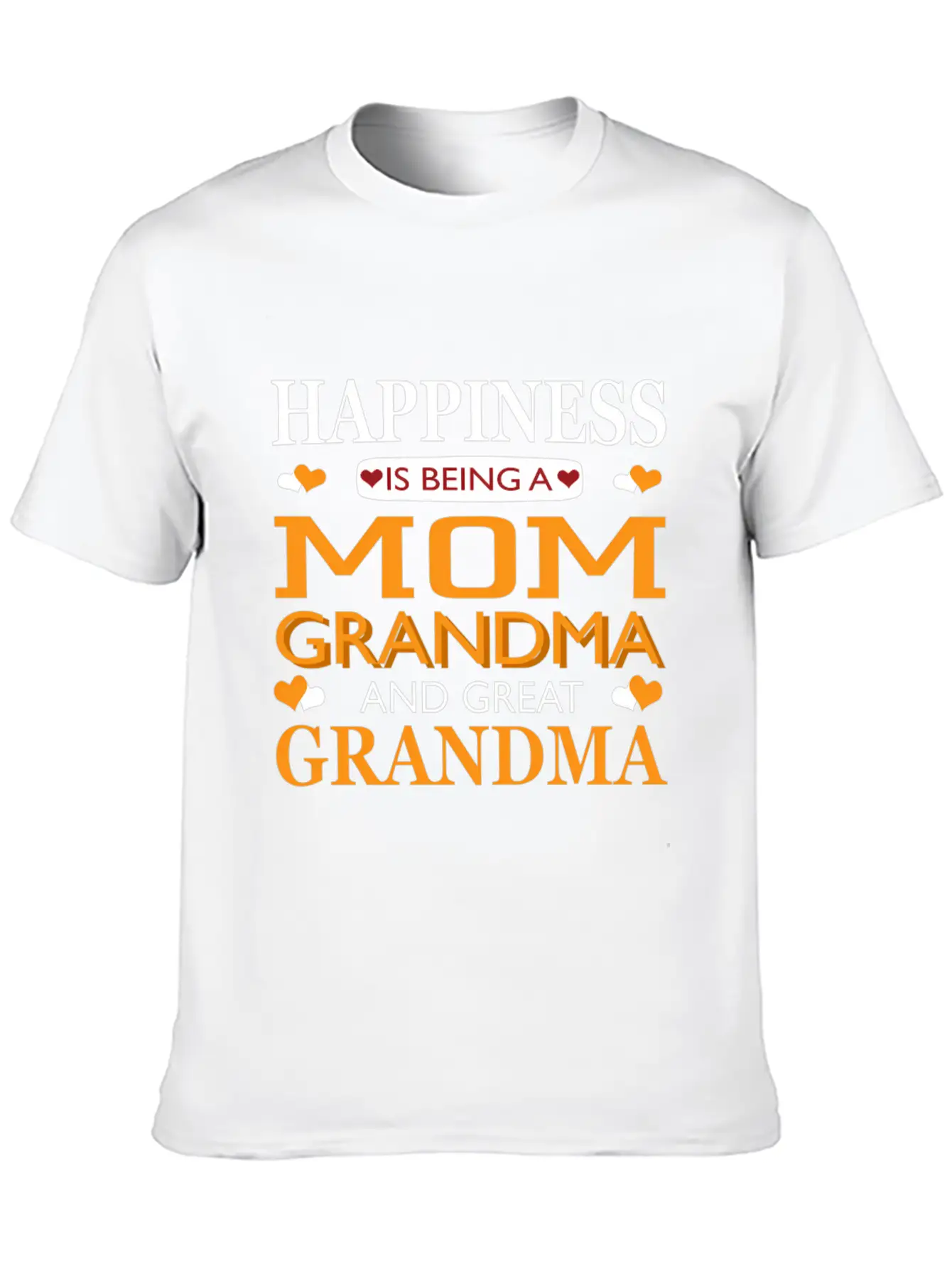 Happiness Is Being A Mom Grandma And Great Grandma Breathable Graphic T-Shirt – Perfect For Casual Days