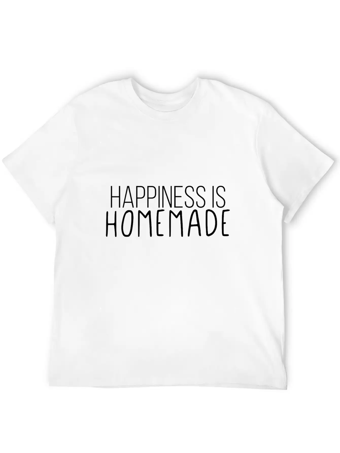 Happiness Is Homemade Basic Graphic T-Shirt – Daily Comfort In Soft Cotton