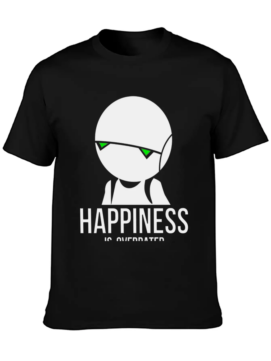 Happiness Is Overated Breathable Soft Cotton T-Shirt – Timeless Casual Look