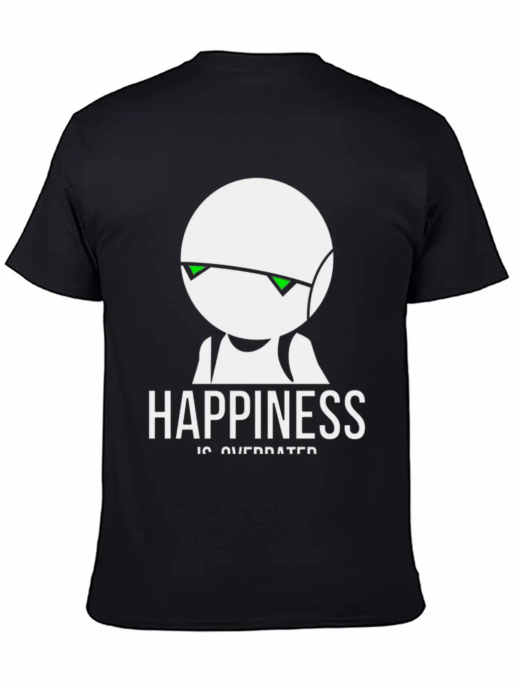 Happiness Is Overated Breathable Soft Cotton T-Shirt – Timeless Casual Look