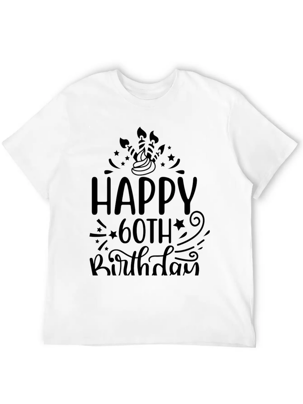 Happy 60th Birthday Presents 60 Year Old Gift Idea Classic Cotton Tee – Unisex Comfort For Any Season