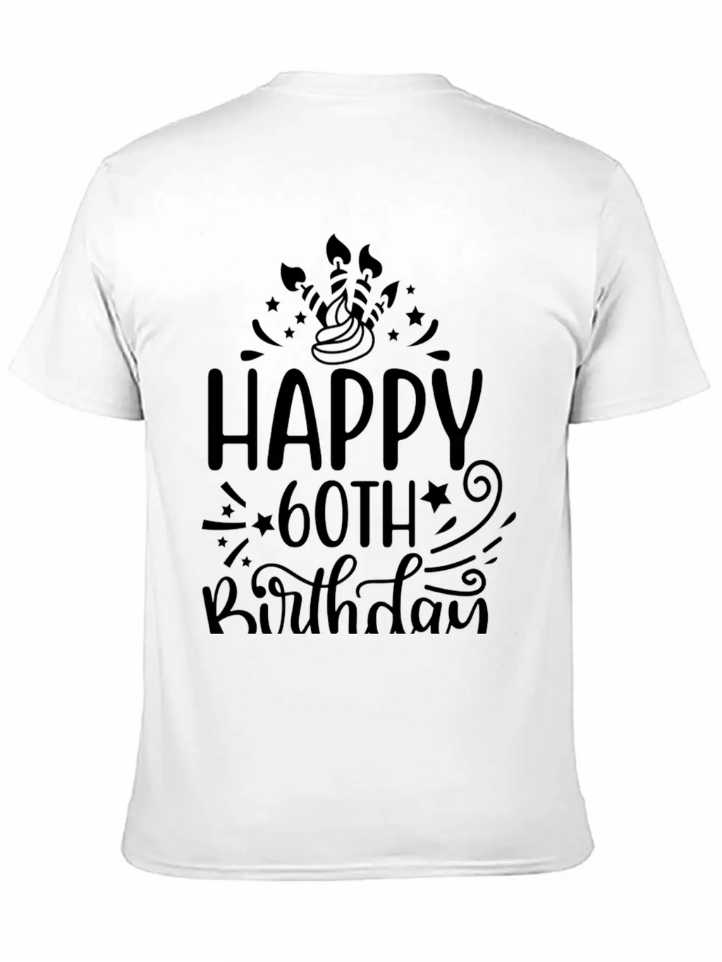 Happy 60th Birthday Presents 60 Year Old Gift Idea Classic Cotton Tee – Unisex Comfort For Any Season