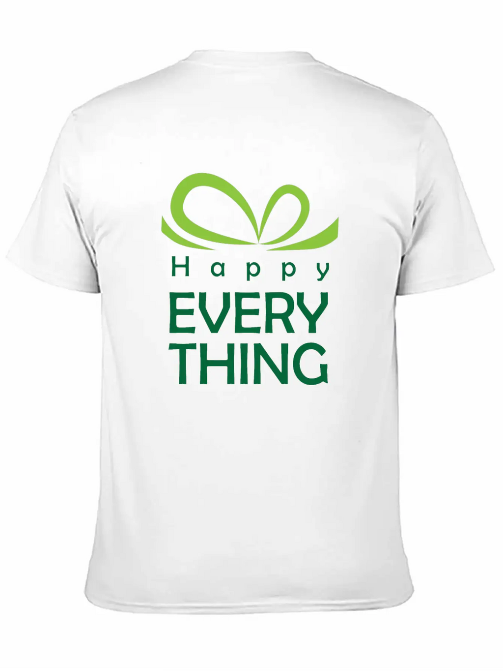 Happy Everything - Gift Of Festival Timeless Short Sleeve Tee – Comfy And Minimalist Design