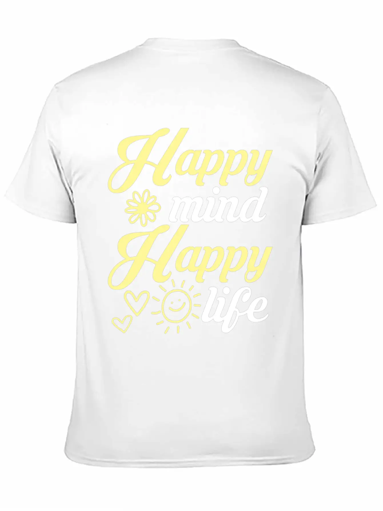 Happy Mind Happy Life Breathable Soft Cotton T-Shirt – Timeless Casual Look