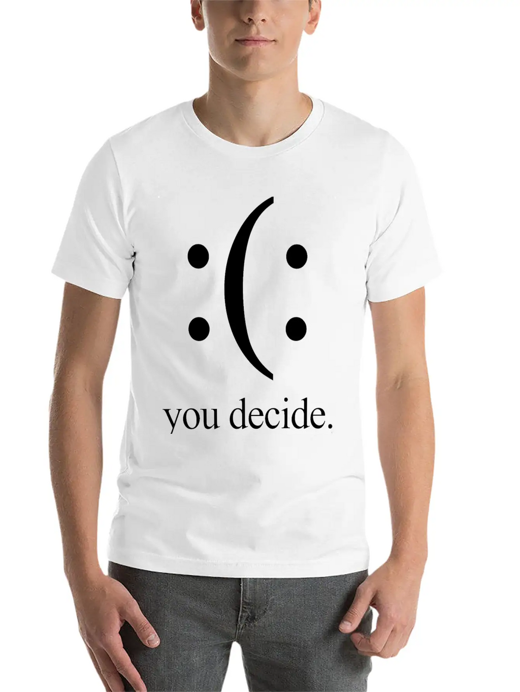 Happy Or Sad You Decide Black Breathable Soft Cotton T-Shirt – Timeless Casual Look