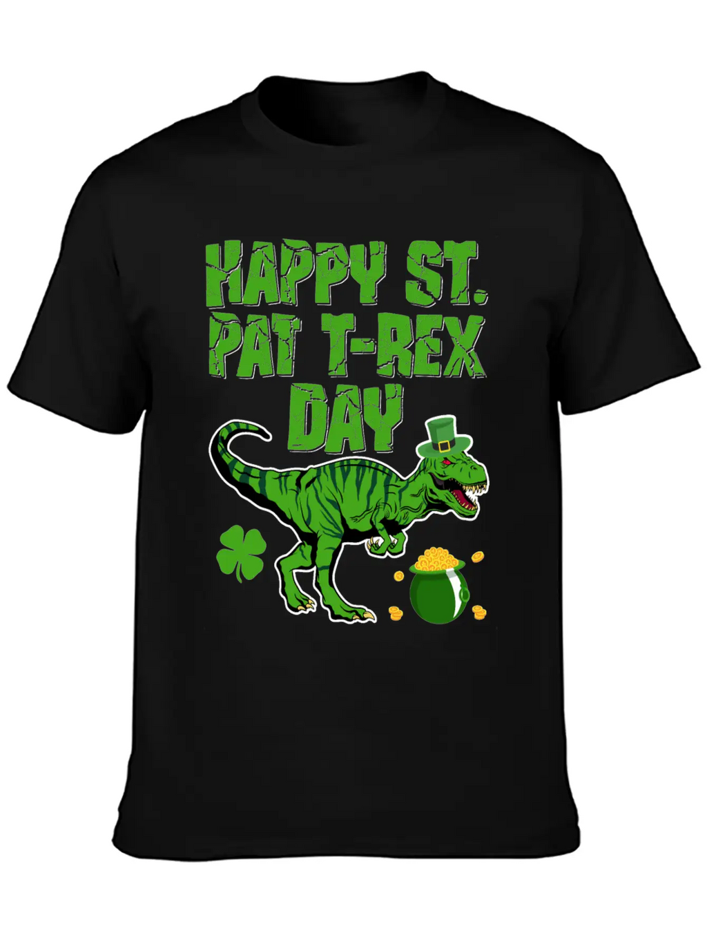 Happy St Pat T-Rex Day Dinosaur Shamrock St Timeless Short Sleeve Tee – Comfy And Minimalist Design