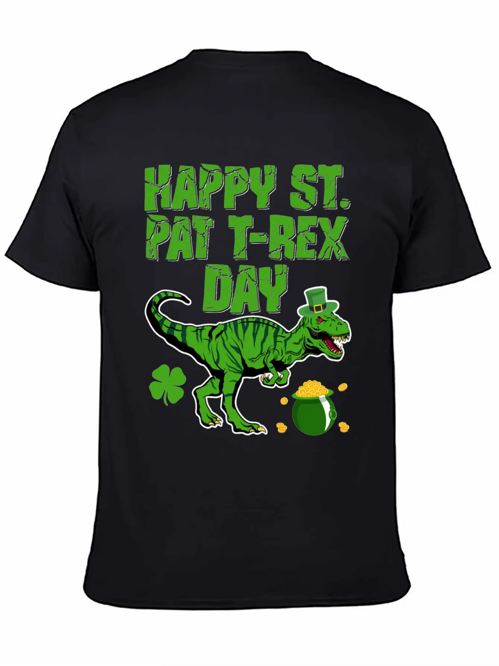 Happy St Pat T-Rex Day Dinosaur Shamrock St Timeless Short Sleeve Tee – Comfy And Minimalist Design