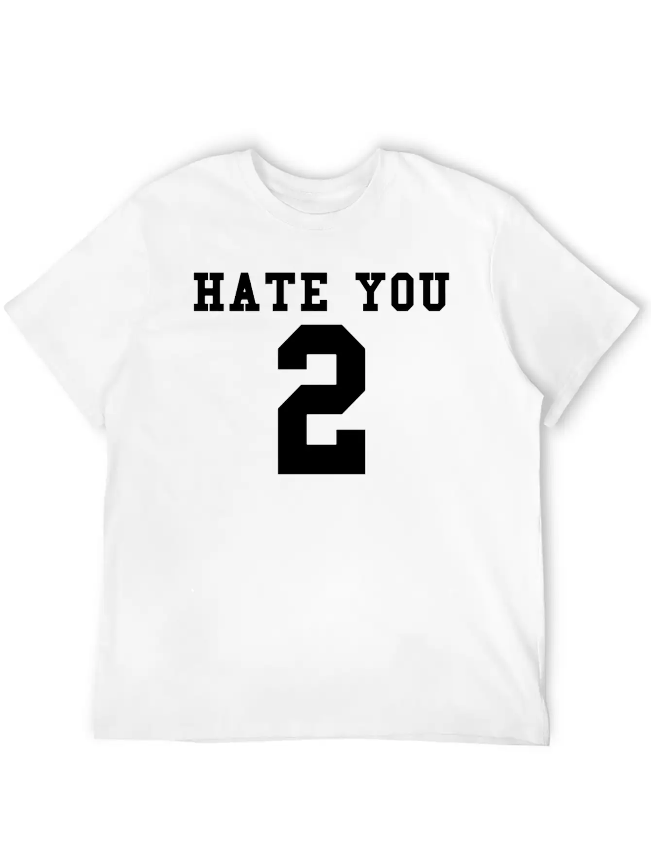 Hate You 2 Classic Cotton Tee – Unisex Comfort For Any Season