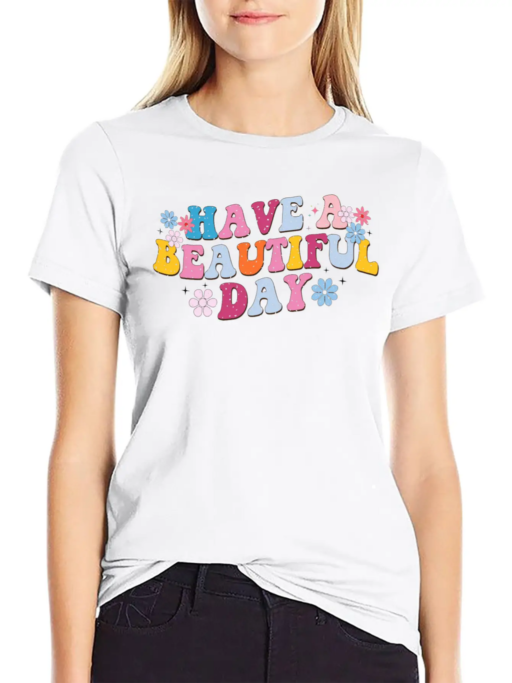 Have A Beautiful Day, Sunny Day, Every Day Breathable Graphic T-Shirt – Perfect For Casual Days