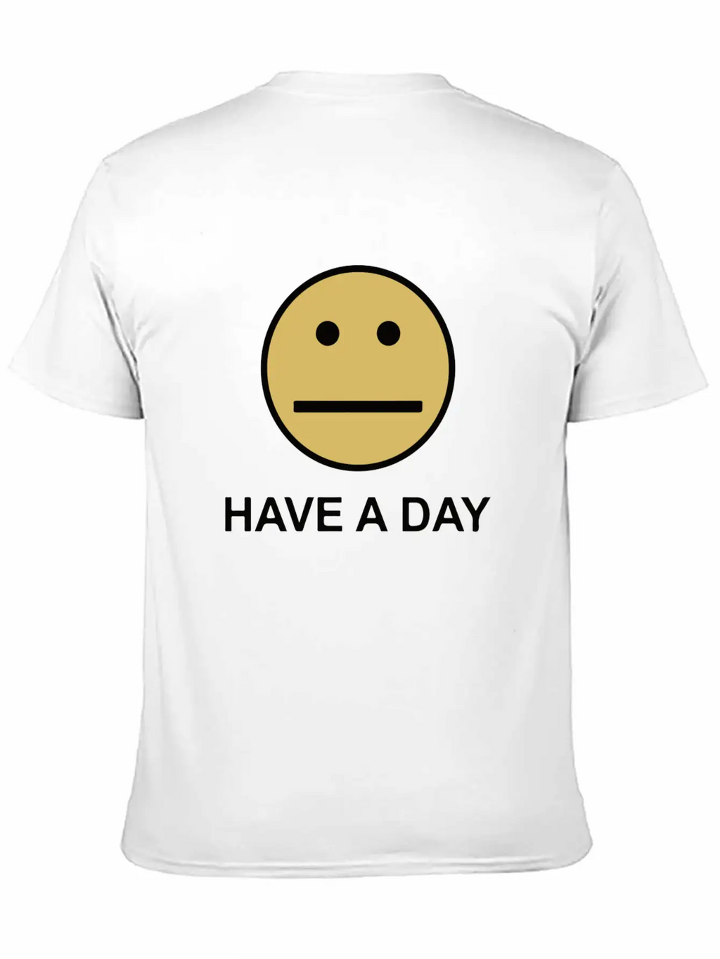 Have A Day Classic Cotton Tee – Unisex Comfort For Any Season