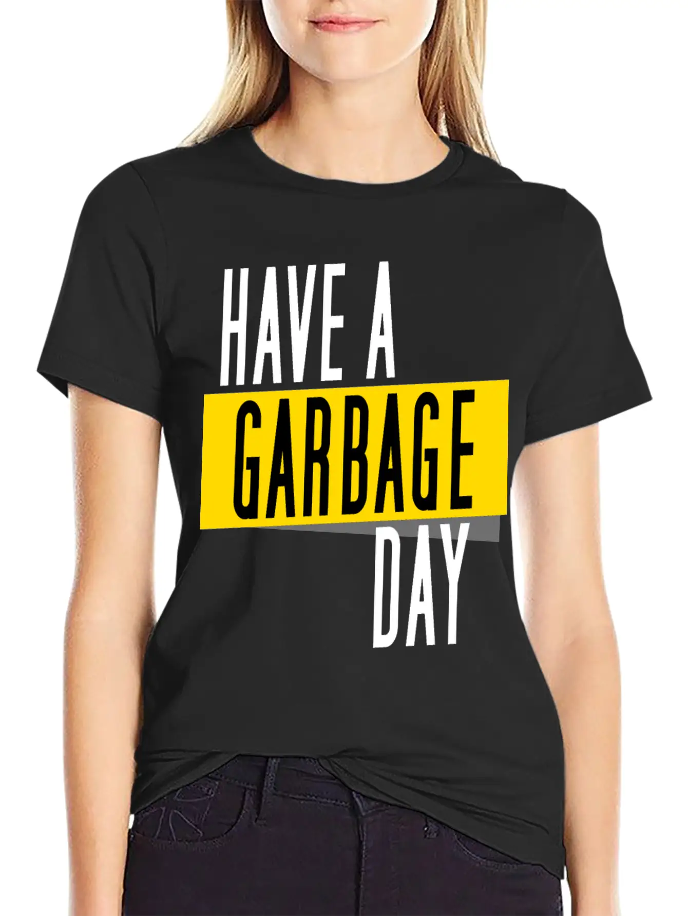 Have A Garbage Day Truck Breathable Soft Cotton T-Shirt – Timeless Casual Look