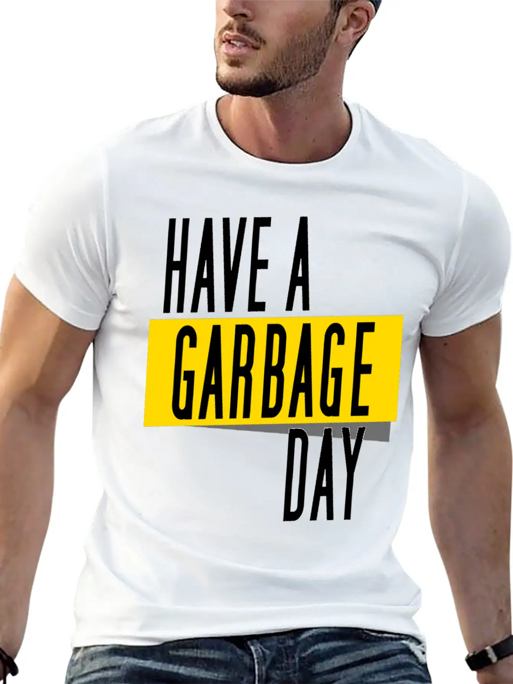 Have A Garbage Day Truck Breathable Soft Cotton T-Shirt – Timeless Casual Look
