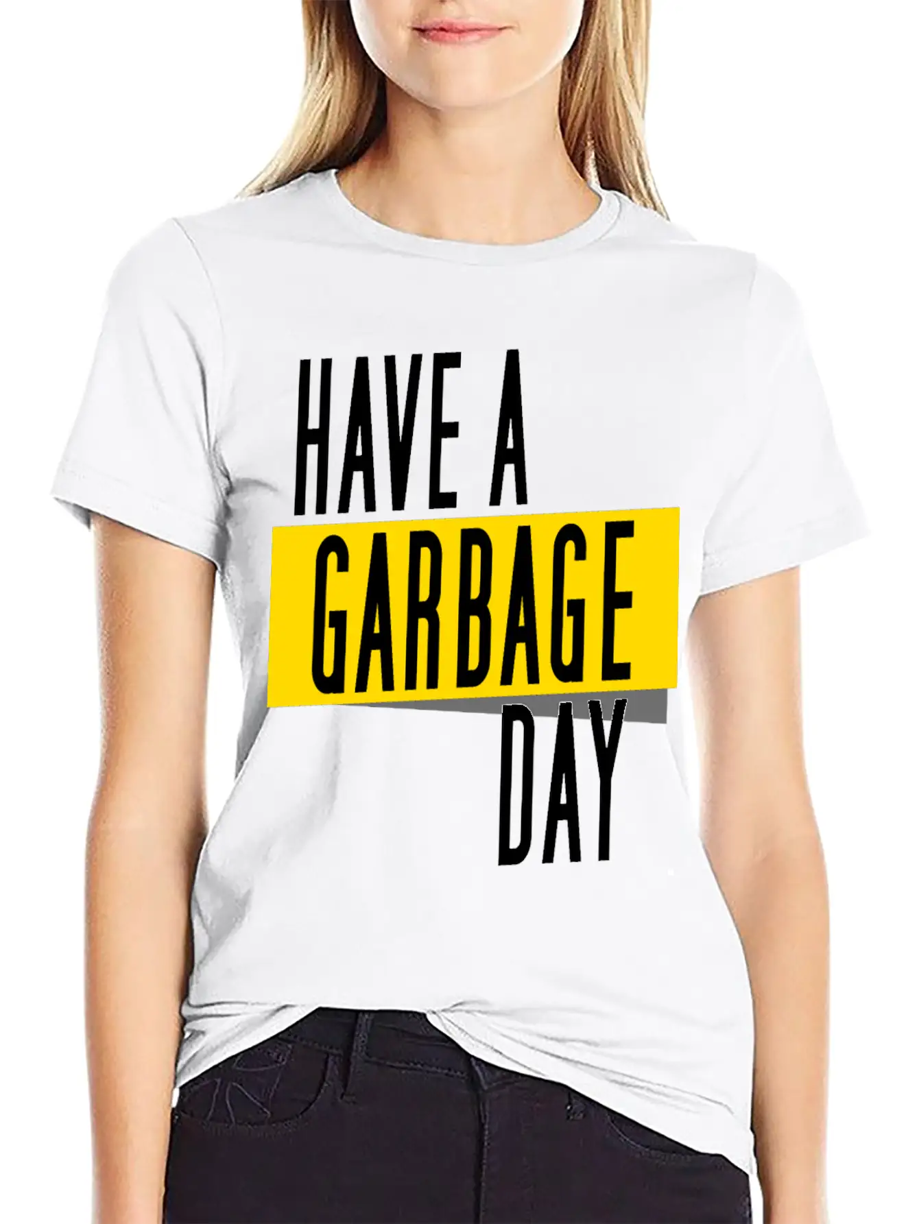 Have A Garbage Day Truck Breathable Soft Cotton T-Shirt – Timeless Casual Look