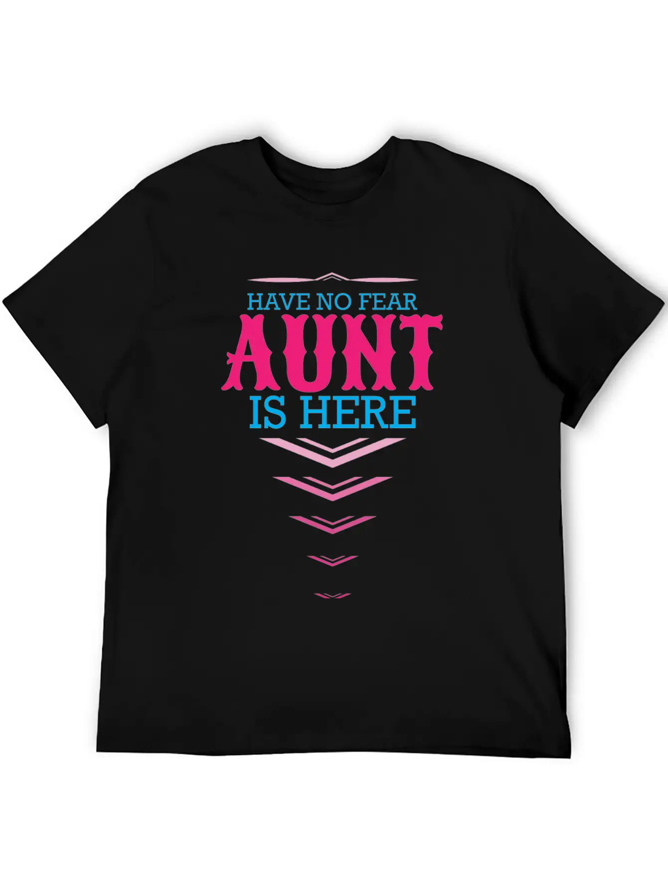 Have No Fear Aunt Is Here Classic Cotton Tee – Unisex Comfort For Any Season