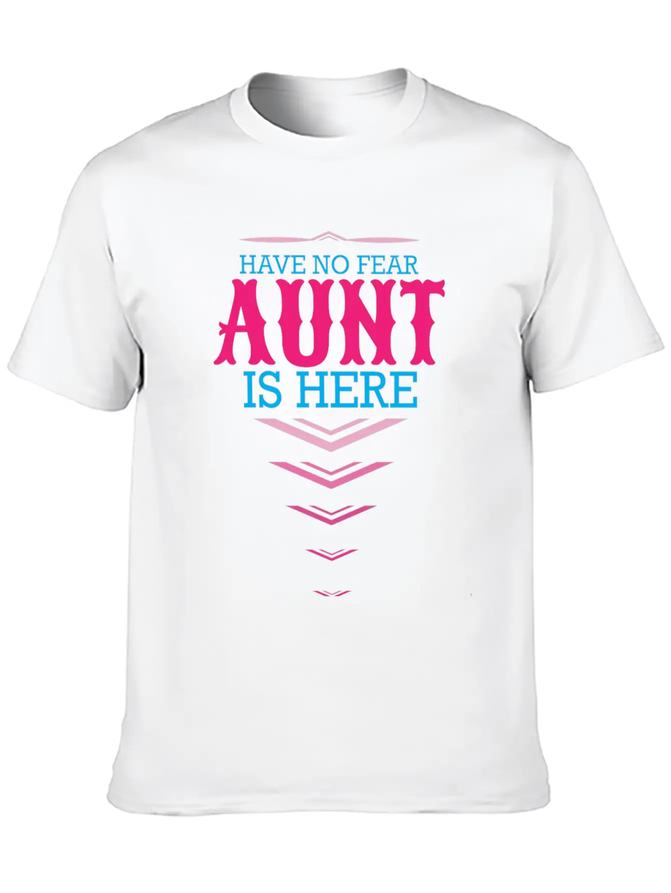 Have No Fear Aunt Is Here Classic Cotton Tee – Unisex Comfort For Any Season