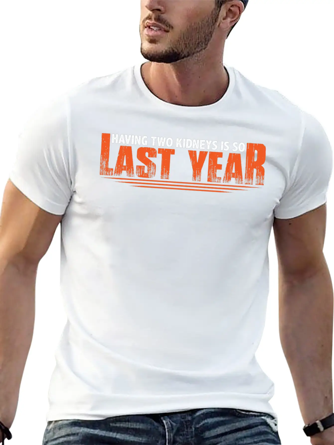 Having Two Kidneys Is So Last Year 8 Timeless Short Sleeve Tee – Comfy And Minimalist Design