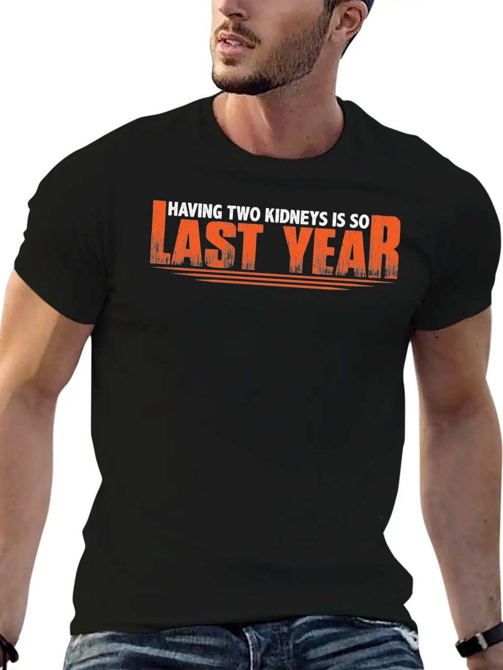 Having Two Kidneys Is So Last Year 8 Timeless Short Sleeve Tee – Comfy And Minimalist Design