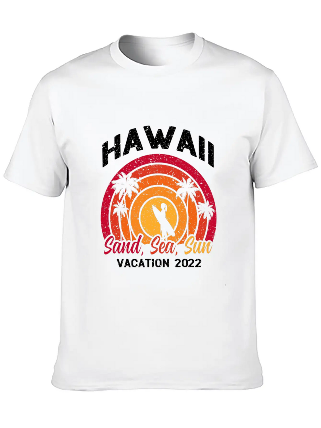 Hawaii Vacation 2022 Sand Sea And Sun Unisex Casual T-Shirt – Clean Design For Daily Comfort
