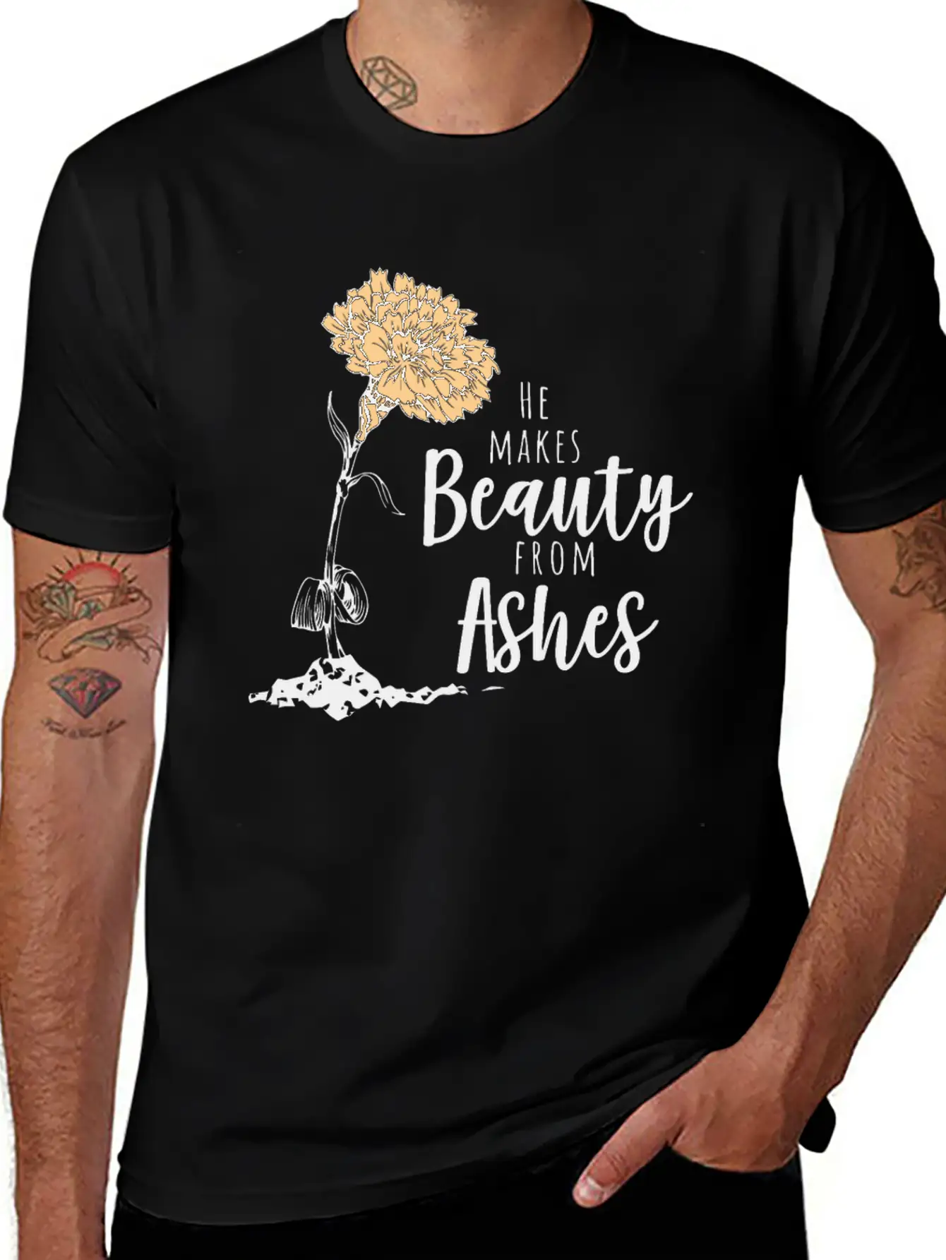 He Makes Beauty From Ashes Stylish Everyday T-Shirt – Unisex Basic Cotton Tee