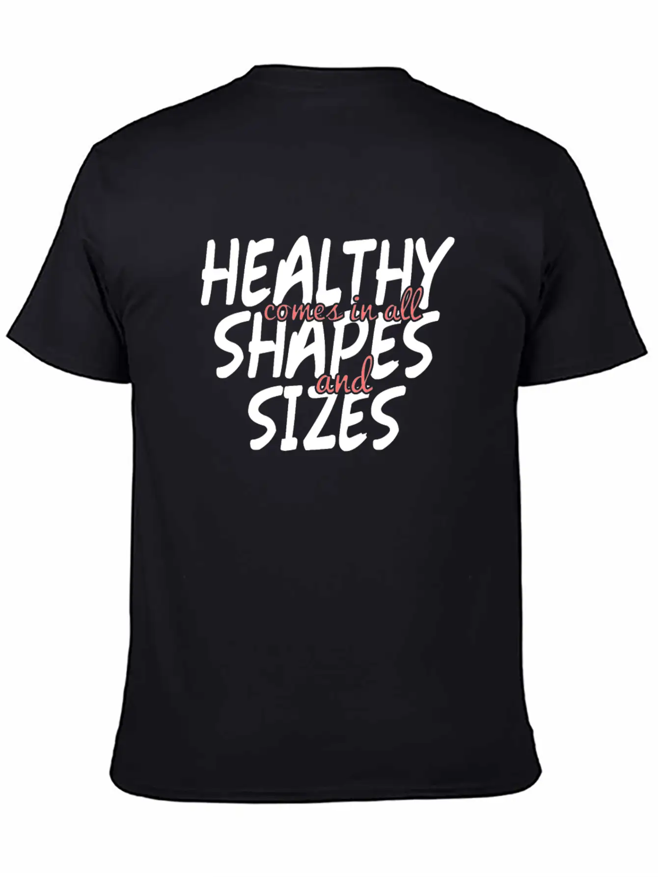 Health And Fitness - No To Body Fat Shaming Unisex Casual T-Shirt – Clean Design For Daily Comfort