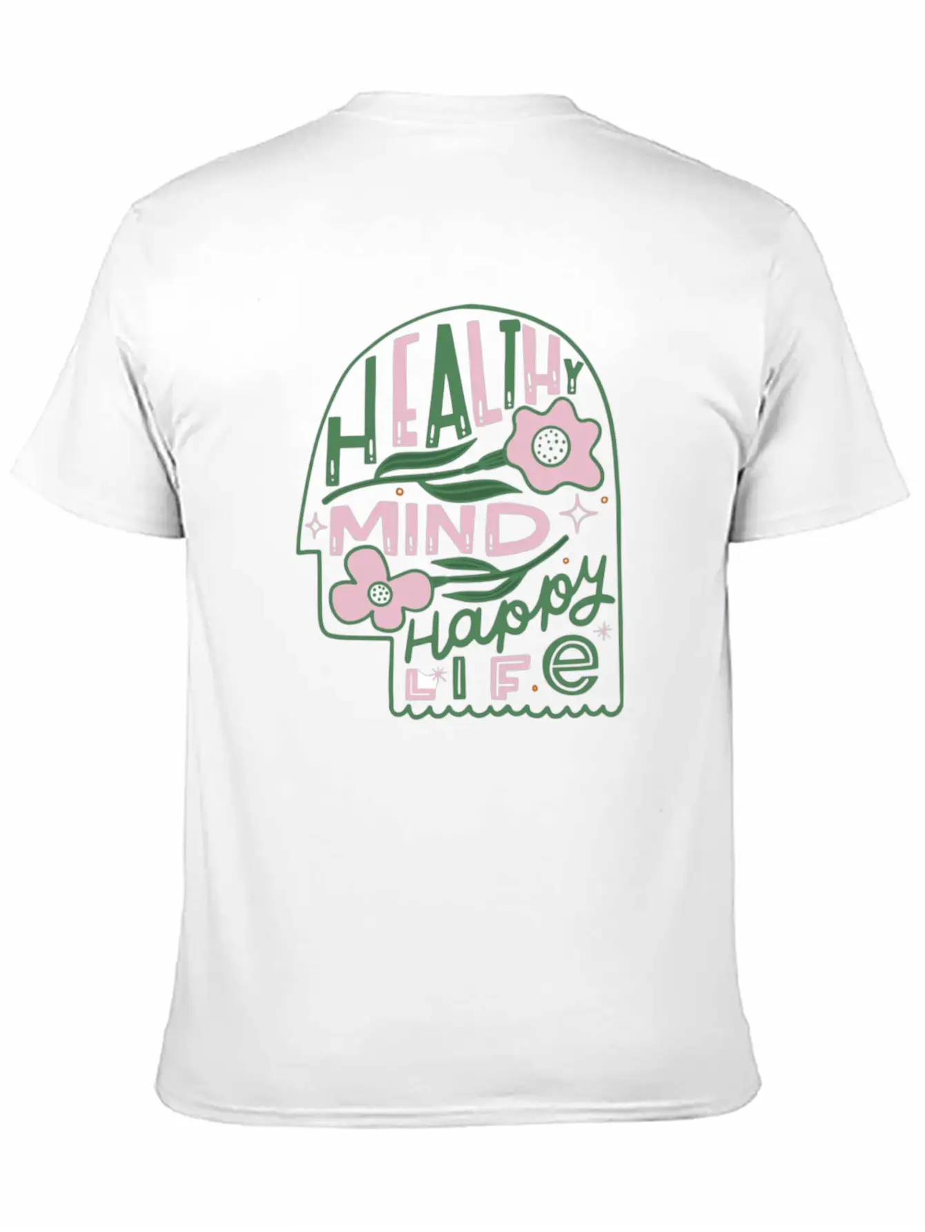 Healthy Mind Happy Life Timeless Short Sleeve Tee – Comfy And Minimalist Design