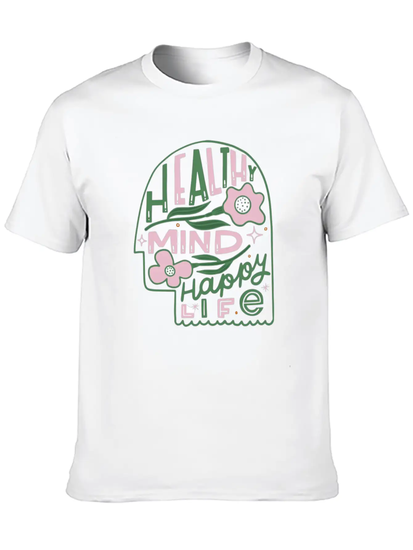 Healthy Mind Happy Life Timeless Short Sleeve Tee – Comfy And Minimalist Design