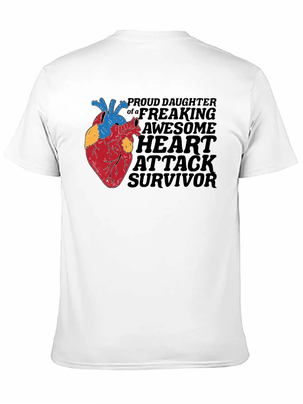 Heart Attack Survivor Breathable Graphic T-Shirt – Perfect For Casual Days