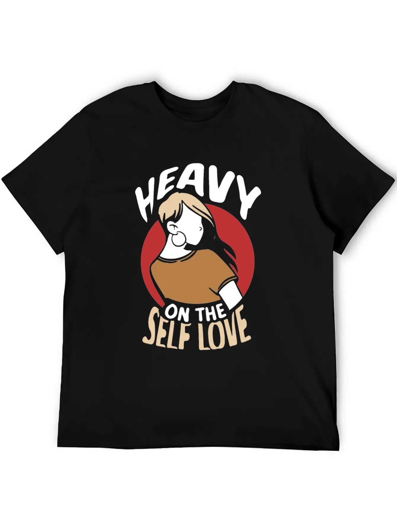 Heavy On The Self Love Myself Positive Loving Breathable Graphic T-Shirt – Perfect For Casual Days
