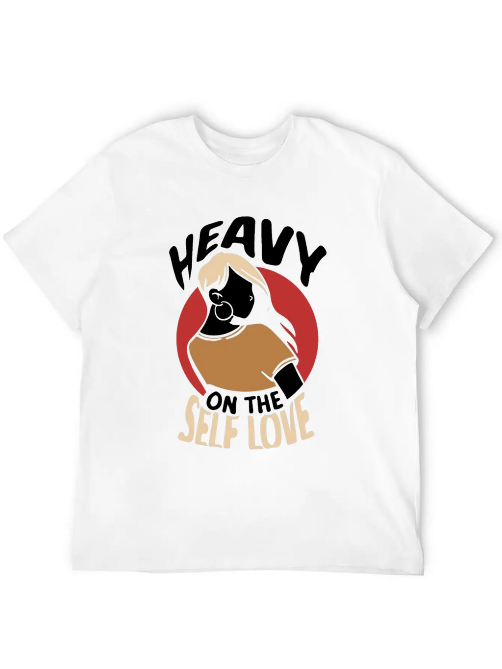 Heavy On The Self Love Myself Positive Loving Breathable Graphic T-Shirt – Perfect For Casual Days