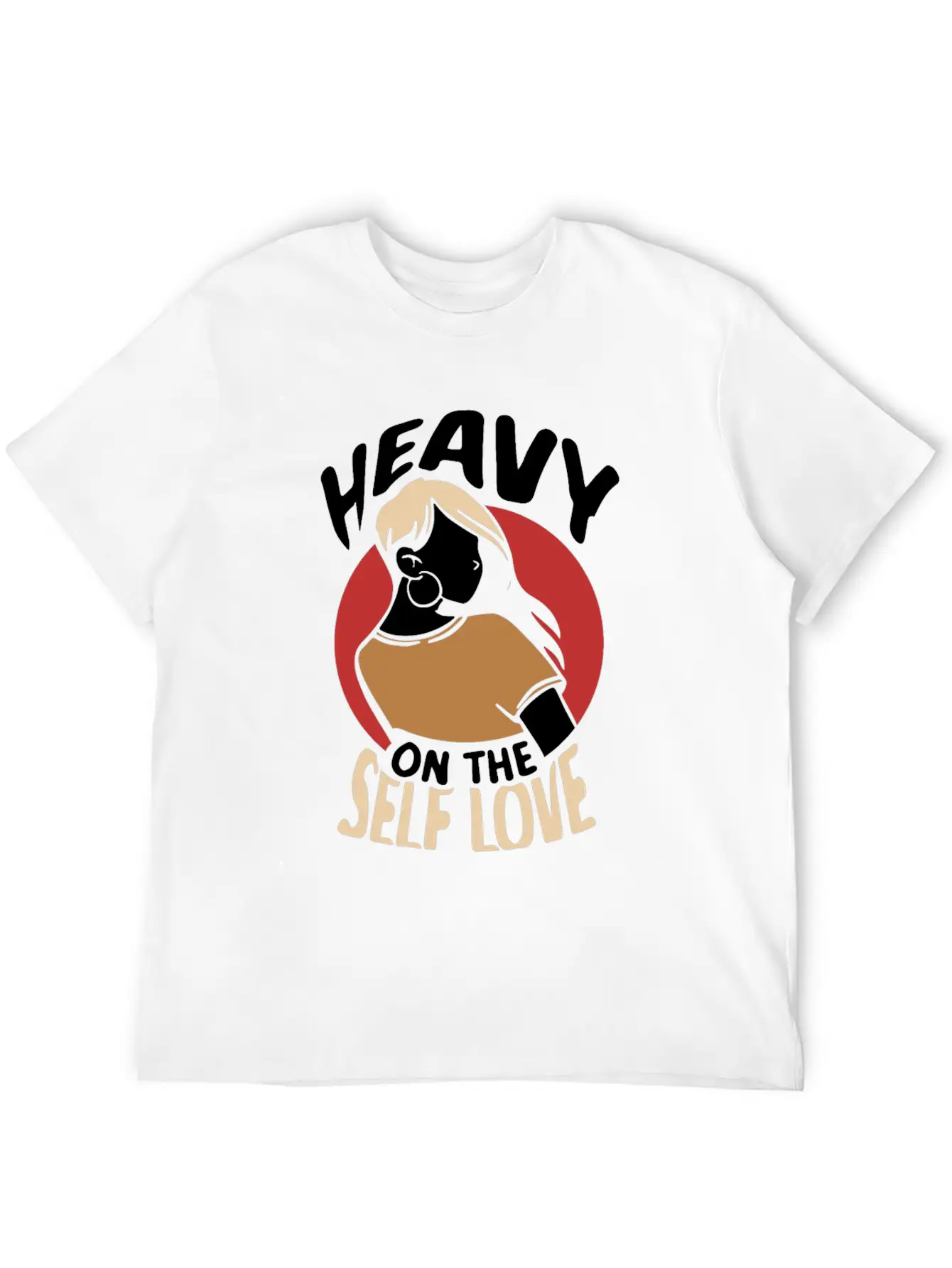 Heavy On The Self Love Myself Positive Loving Breathable Graphic T-Shirt – Perfect For Casual Days