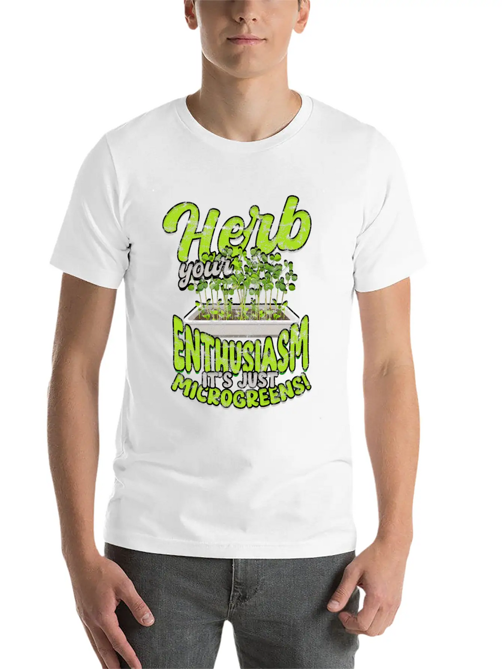 Herb Your Enthusiasm, It's Just Microgreens! Classic Cotton Tee – Unisex Comfort For Any Season