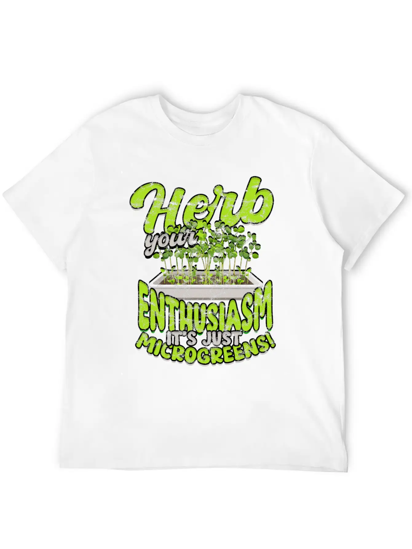 Herb Your Enthusiasm, It's Just Microgreens! Classic Cotton Tee – Unisex Comfort For Any Season
