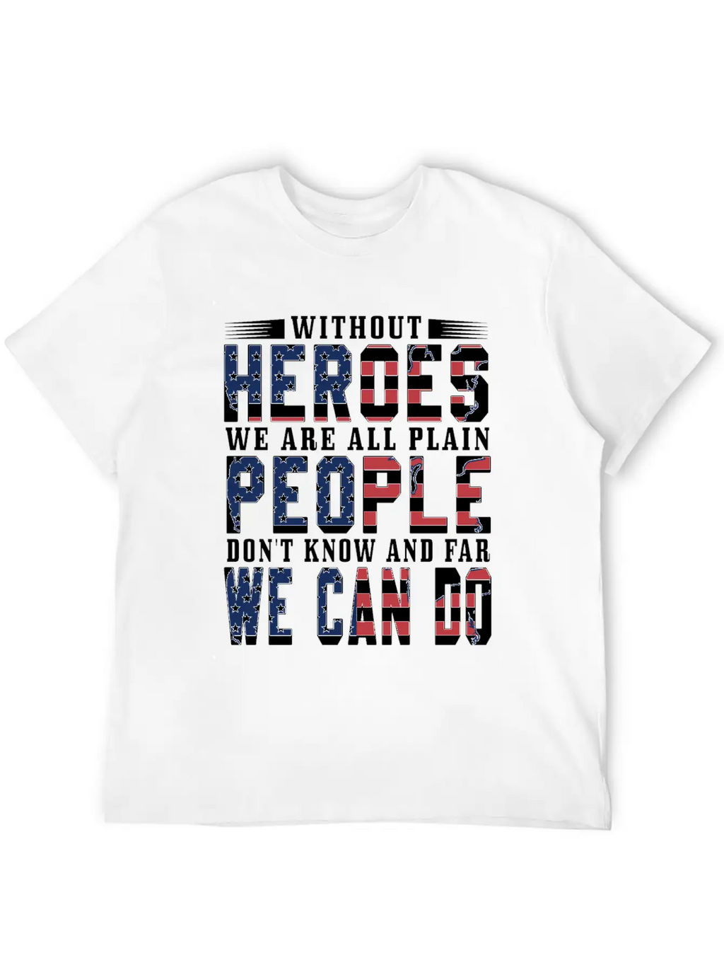 Heroes Victories Men Women Freedom Veteran Unisex Casual T-Shirt – Clean Design For Daily Comfort
