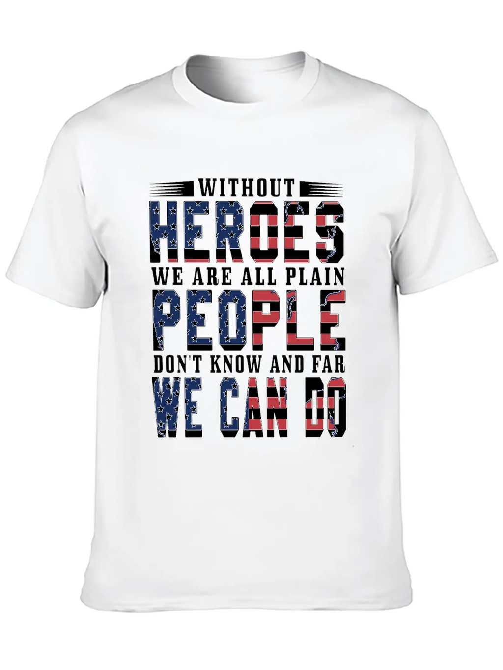 Heroes Victories Men Women Freedom Veteran Unisex Casual T-Shirt – Clean Design For Daily Comfort